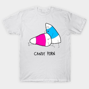 Candy Porn T-Shirt